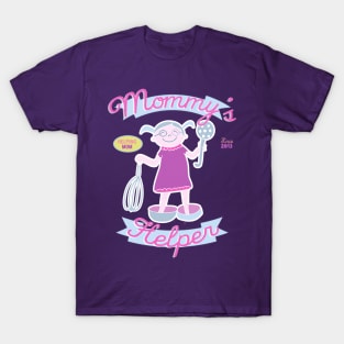 Mommy's Helper T-Shirt